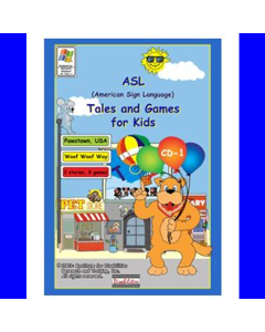 ASL Tales and Games for Kids, CD-1: Woof Woof Way